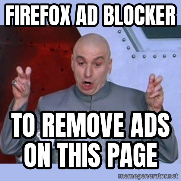 Dr Evil meme meme: Firefox ad blocker / to remove ads on this page