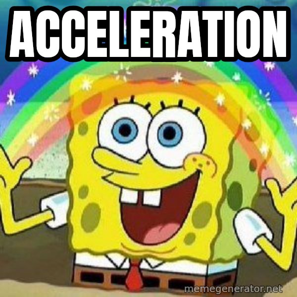 Imagination meme: acceleration